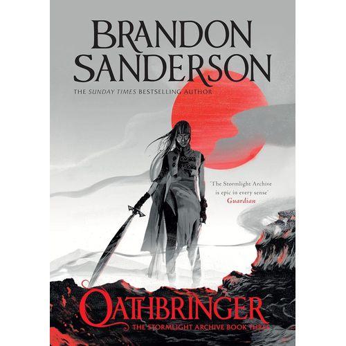OATHBRINGER - THE STORMLIGHT ARCHIVE 3 - BRANDON SANDERSON