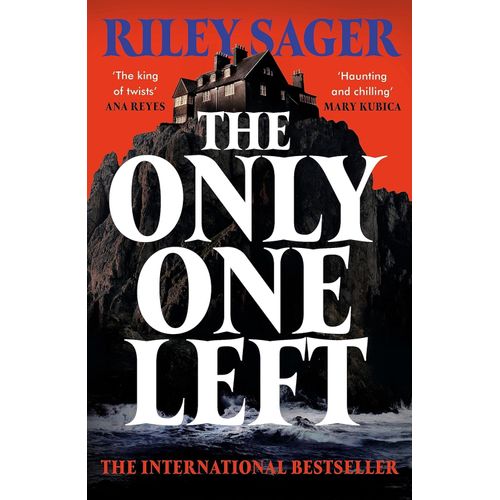THE ONLY ONE LEFT - RILEY SAGER