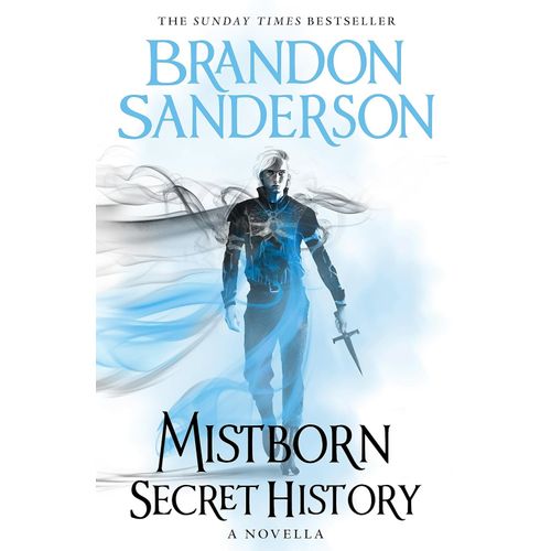 SECRET HISTORY - MISTBORN 3.5 - BRANDON SANDERSON