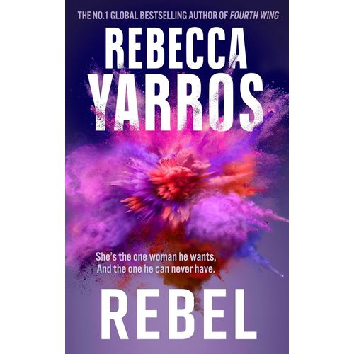 REBEL - REBECCA YARROS