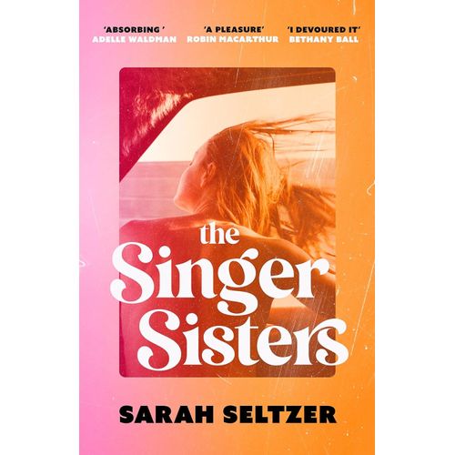 THE SINGER SISTERS - SARAH SELTZER