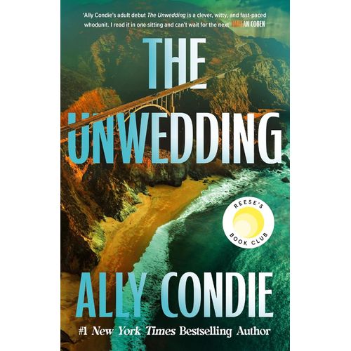 THE UNWEDDING - ALLY CONDIE