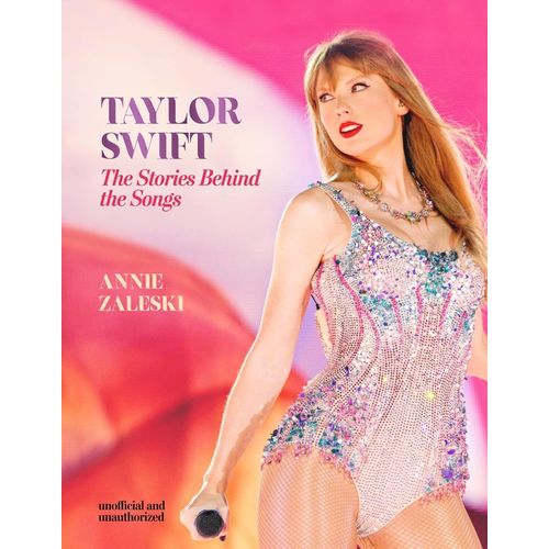 TAYLOR SWIFT - THE STORIES BEHIND THE SONGS EVERY SINGLE TRA