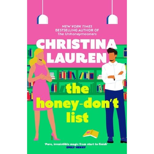 THE HONEY-DON'T LIST - CHRISTINA LAUREN