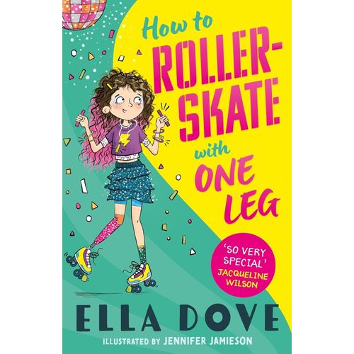 HOW TO ROLLER-SKATE WITH ONE LEG - ELLA DOVE