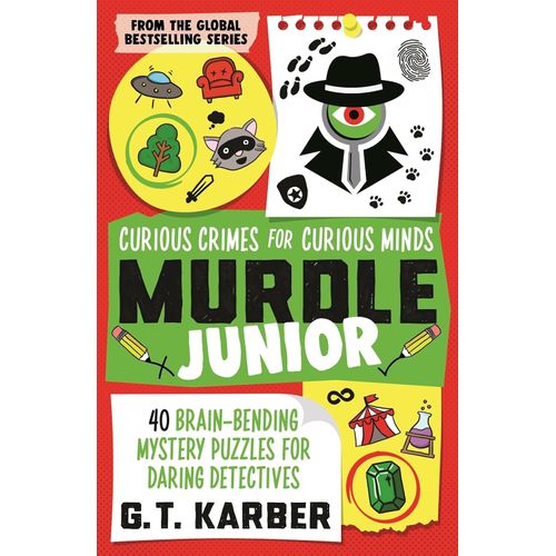 MURDLE JUNIOR - CURIUS CRIMES FOR CURIUS MINDS