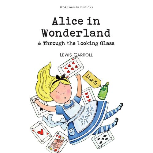 ALICE IN WONDERLAND AND THROUGH THE LOOKING GLASS - WORDWORT
