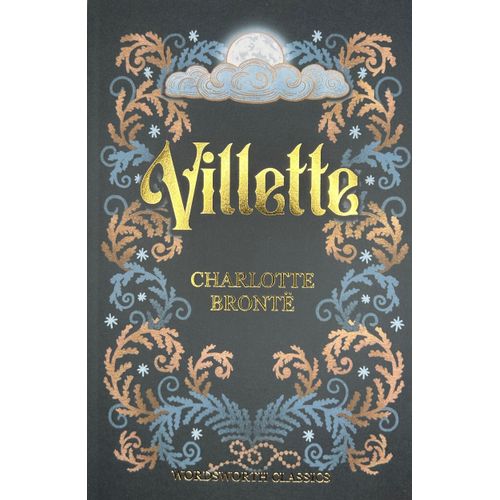 VILLETTE - WORDSWORTH CLASSICS - BRONTE