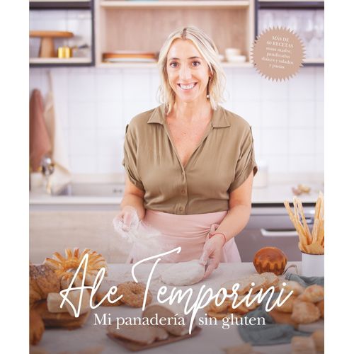 MI PANADERIA SIN GLUTEN - ALEJANDRA TEMPORINI