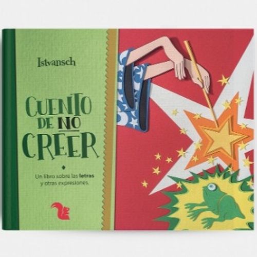 CUENTO DE NO CREER
