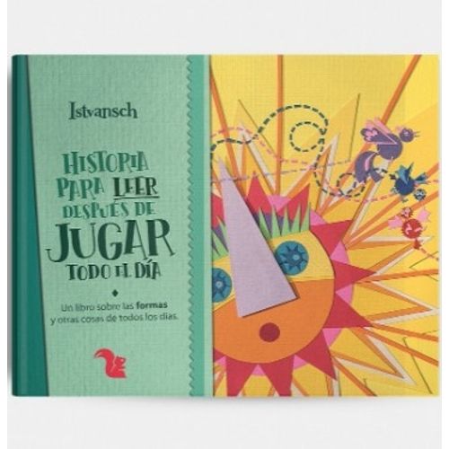HISTORIA PARA LEER DESPUES DE JUGAR TODO EL DÍA