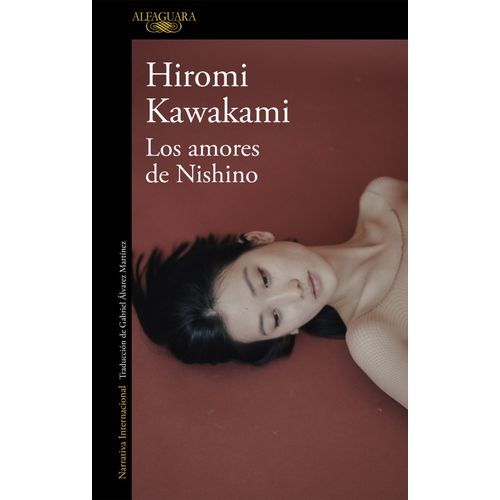 LOS AMORES DE NISHINO - HIROMI KAWAKAMI