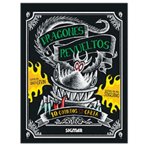 DRAGONES REVUELTOS - CUENTOS A LA CARTA DRAGONES REVUELTOS - CUENTOS A LA CARTA