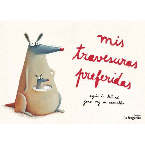 MIS TRAVESURAS PREFERIDAS