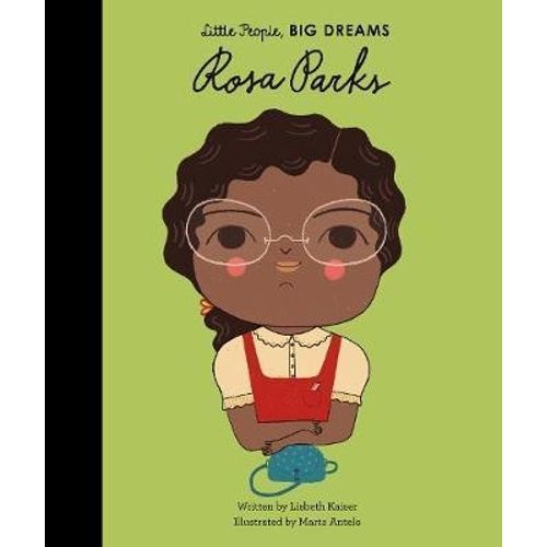 ROSA PARKS - LITTLE PEOPLE, BIG DREAMS