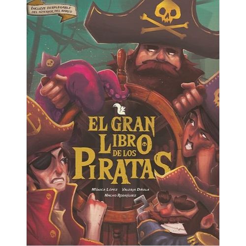 EL GRAN LIBRO DE LOS PIRATAS - MONICA LOPEZ - VALERIA DAVILA