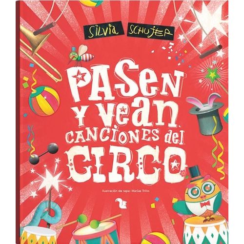 PASEN Y VEAN - CANCIONES DEL CIRCO