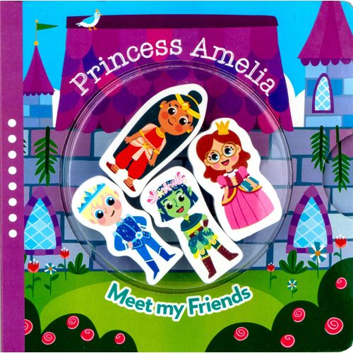 PRINCESS AMELIA - MEET MY FRIENDS