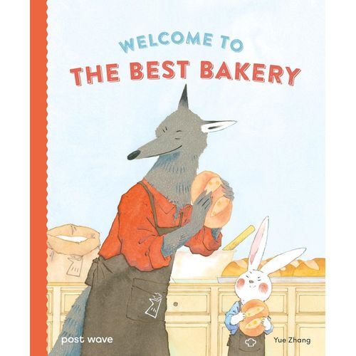 WELCOME TO THE BEST BAKERY - YUE ZHANG