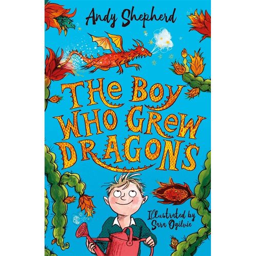 THE BOY WHO GREW DRAGONS - THE BOY WHO GREW DRAGONS 1