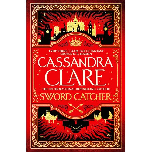 SWORD CATCHER - THE CHRONICLES OF CASTELLANE - CASSANDRA CLA