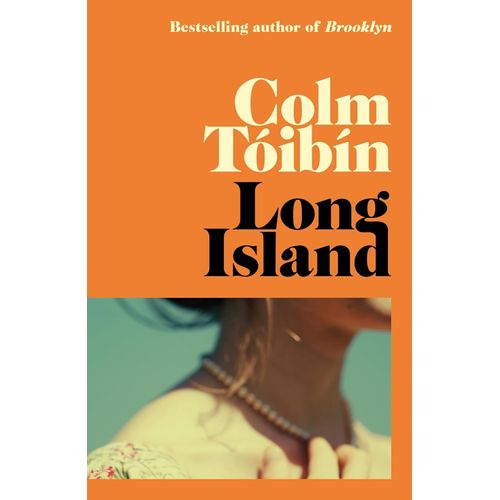 LONG ISLAND - COLM TOIBIN