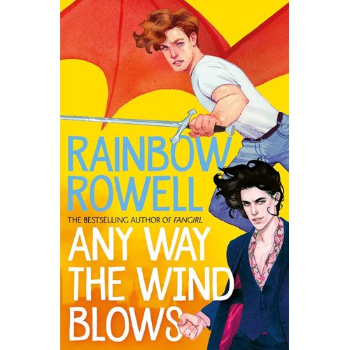 ANY WAY THE WIND BLOWS - SIMON SNOW TRILOGY 3 - RAINBOW ROWE
