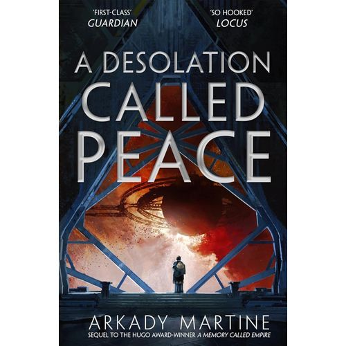 A DESOLATION CALLED PEACE - TEIXCALAAN 2 - MARTINE ARKADY