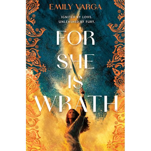 FOR SHE IS WRATH - EMILY VARGA