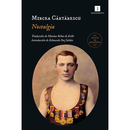 NOSTALGIA - MIRCEA CARTARESCU
