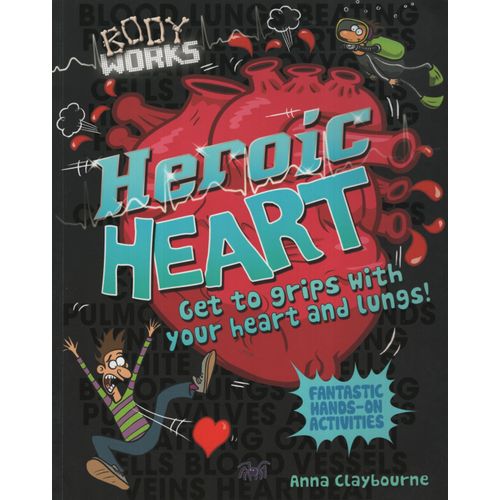 HEORIC HEART AND LUNGS - BODY WORKS
