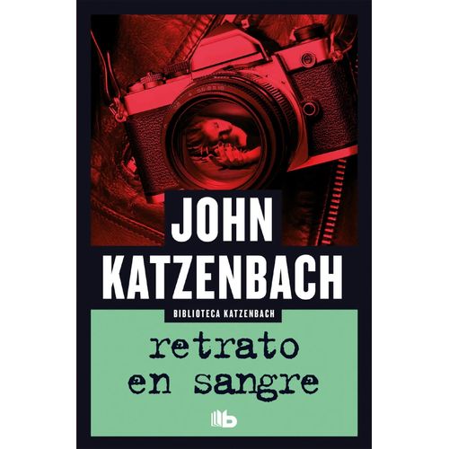 RETRATO EN SANGRE - JOHN KATZENBACH