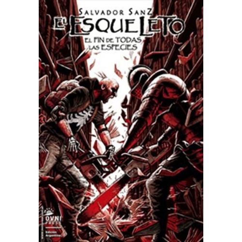 EL ESQUELETO - SALVADOR SANZ - VOLUMEN 2