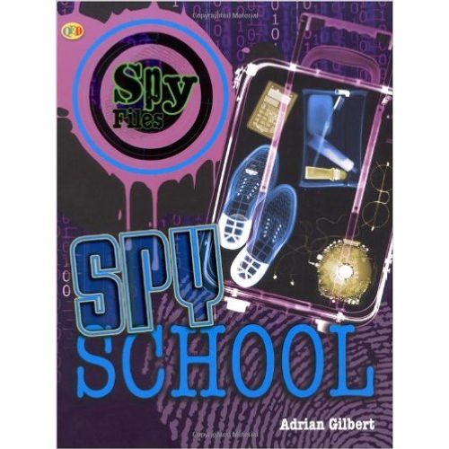 SPY SCHOOL - SPY FILES