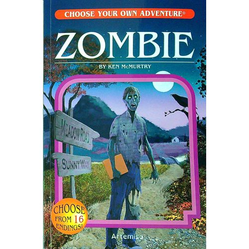 ZOMBIE  - CHOOSE YOUR OWN ADVENTURE