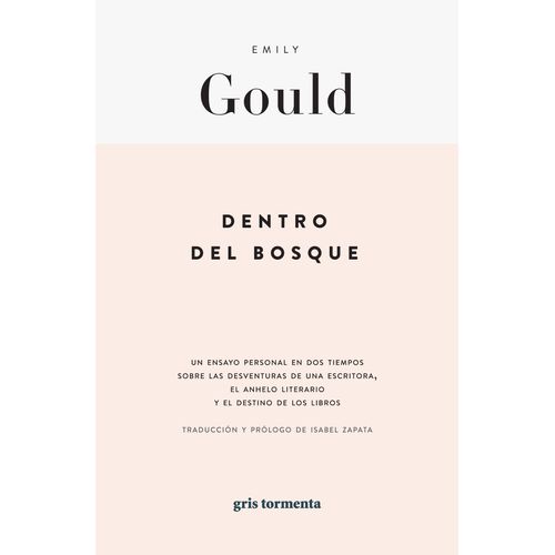 DENTRO DEL BOSQUE - EMILY GOULD