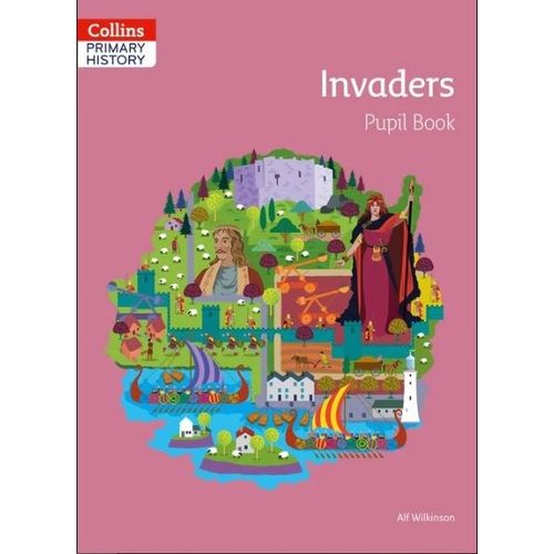 COLLINS PRIMARY HISTORY - INVADERS - STUDENT'S BOOK