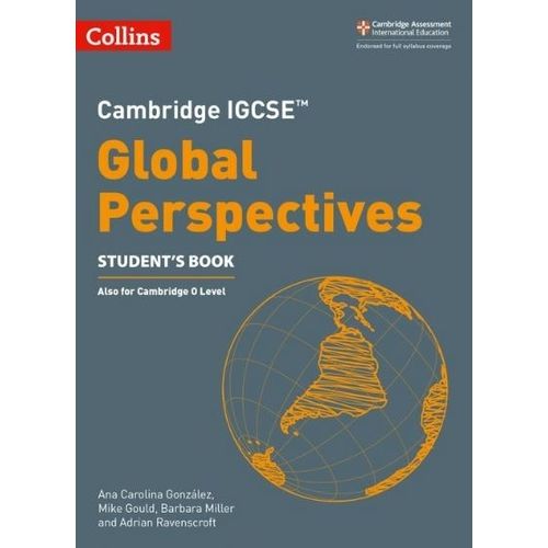COLLINS CAMBRIDGE IGCSE GLOBAL PERSPECTIVES - STUDENT'S BOOK
