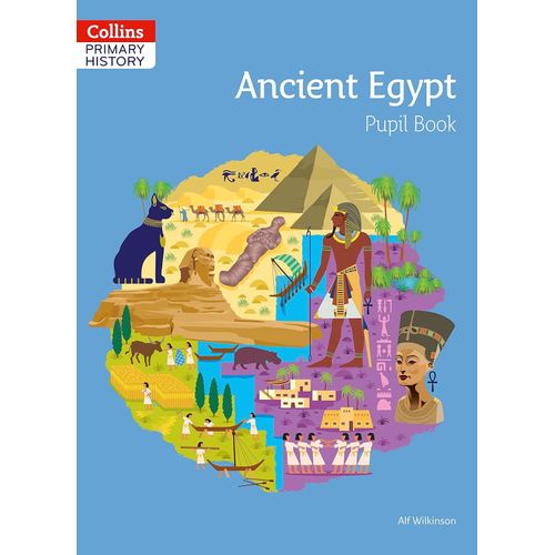 COLLINS PRIMARY HISTORY - ANCIENT EGYPT - STUDENT'S BOOK