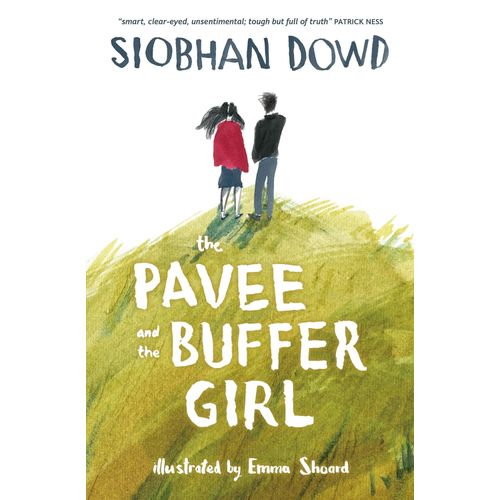 THE PAVEE AND THE BUFFER GIRL - SIOBHAN DOWD