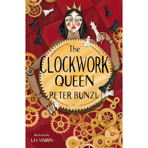 THE CLOCKWORK QUEEN - PETER BUNZL