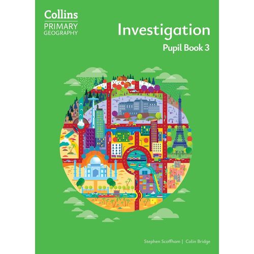 COLLINS PRIMARY GEOGRAPHY 3 - INVESTIGATION - STUDENT'S BOOK