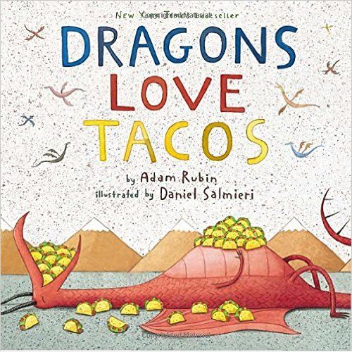 DRAGONS LOVE TACOS
