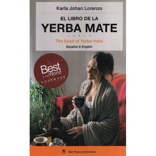 EL LIBRO DE LA YERBA MATE - BILINGUE