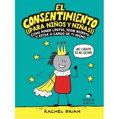 EL CONSENTIMIENTO PARA NIÑOS Y NIÑAS - COMO PONER LIMITES, P