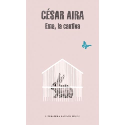 EMA, LA CAUTIVA