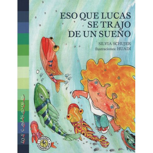 ESO QUE LUCAS SE TRAJO DE UN SUEÑO