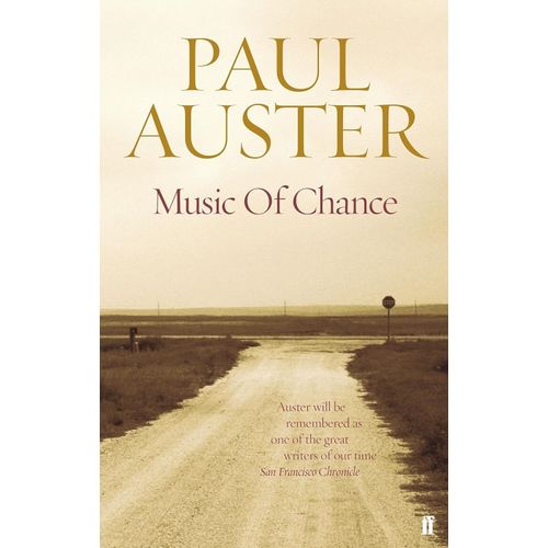 THE MUSIC OF CHANCE - PAUL AUSTER