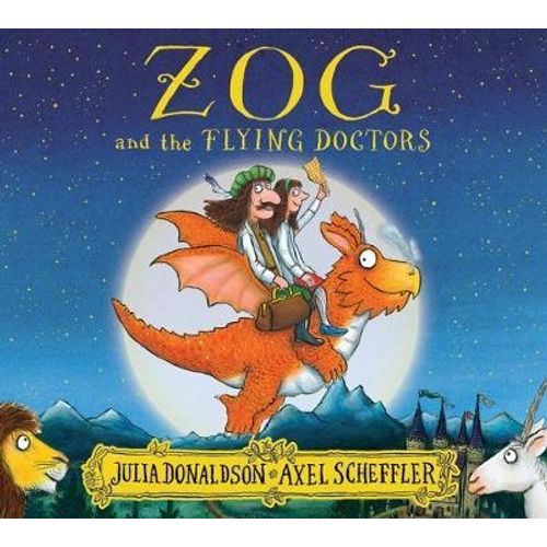 ZOG AND THE FLYING DOCTORS - JULIA DONALDSON