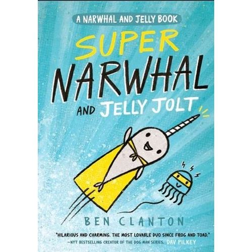 SUPER NARWHAL AND JELLY JOLT - THE NARWHAL AND JELLY 2